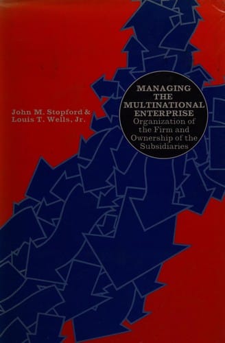 Managing the multinational enterprise