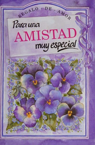 Para Una Amistad Muy Especial