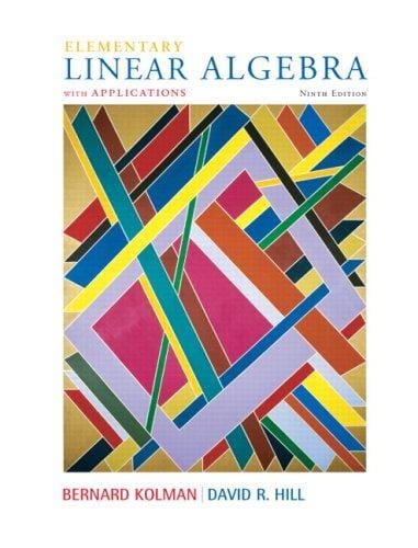 Elementary Linear Algebra with Applications