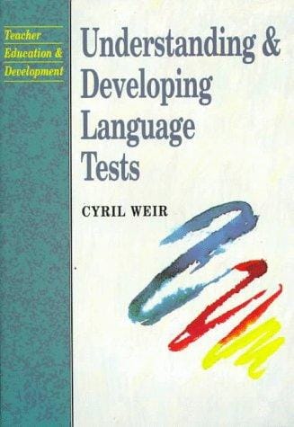 Understanding and Developing Language Tests