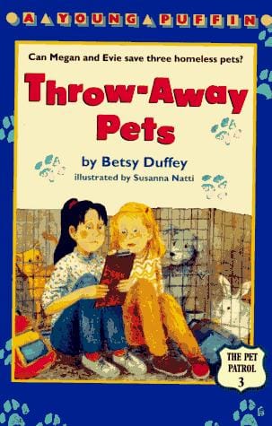 Throw-away Pets (Pet Patrol)