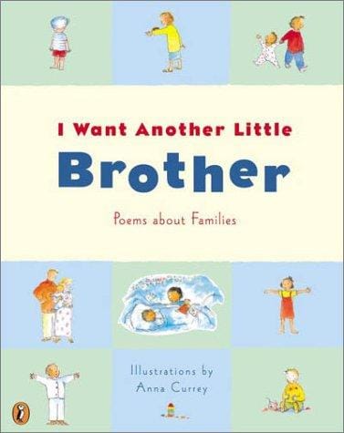 I want another little brother