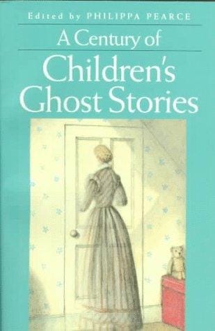 A Century of Children's Ghost Stories