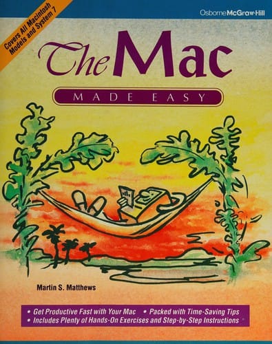 The Mac made easy