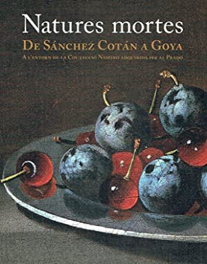 Natures mortes de Sánchez Cotán a Goya