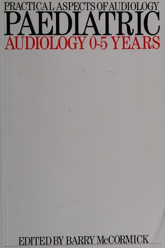 Paediatric audiology