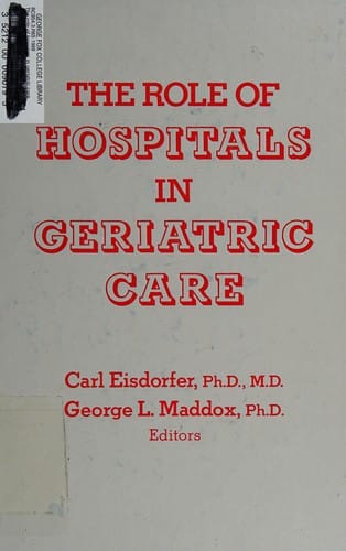 The Role of hospitals in geriatric care