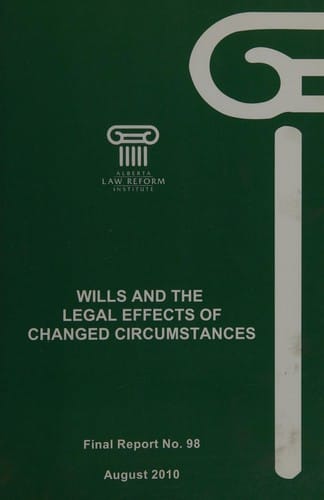 Wills and the legal effects of changed circumstances