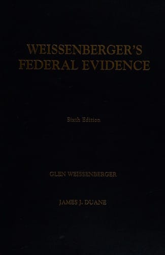 Weissenberger's federal evidence
