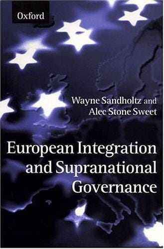 European integration and supranational governance