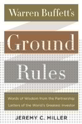 Warren Buffett's ground rules