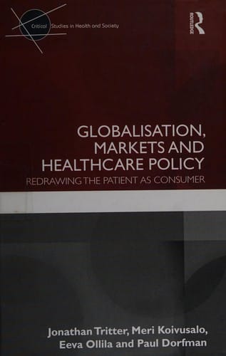 Globalisation, markets, and healthcare policy