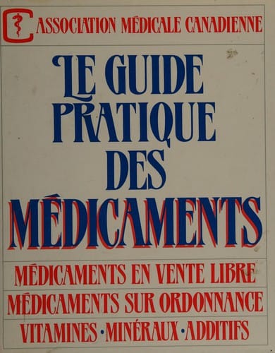 Le Guide pratique des médicaments