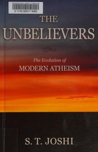 The unbelievers: the evolution of modern atheism