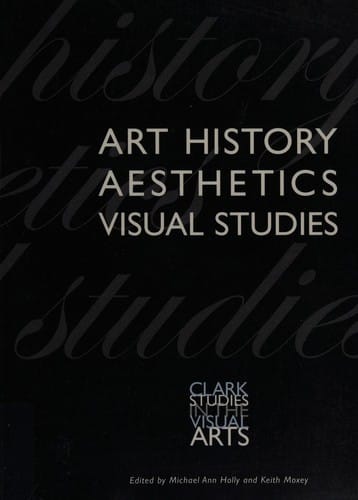 Art history, aesthetics, visual studies