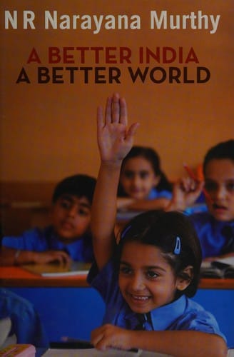 A better India, a better world