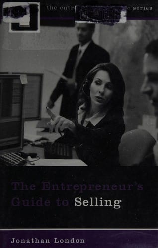 The entrepreneur's guide to selling