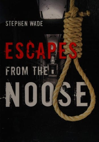 Escapes from the noose
