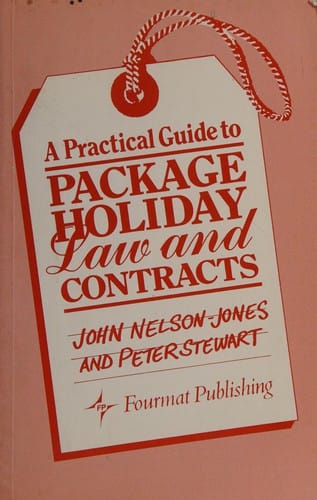 A practical guide to package holiday law and contracts