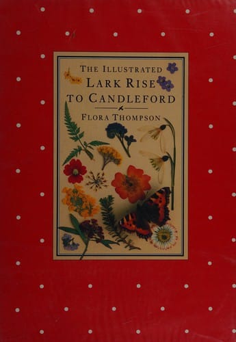 The illustrated Lark Rise to Candleford