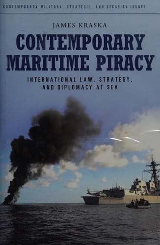 Contemporary maritime piracy
