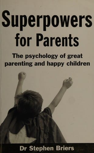 Superpowers for parents