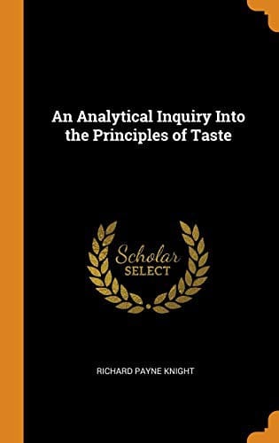 An analytical inquiry into the principles of taste