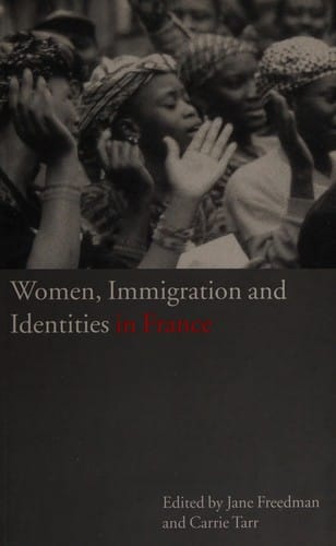 Women, immigration and identities in France