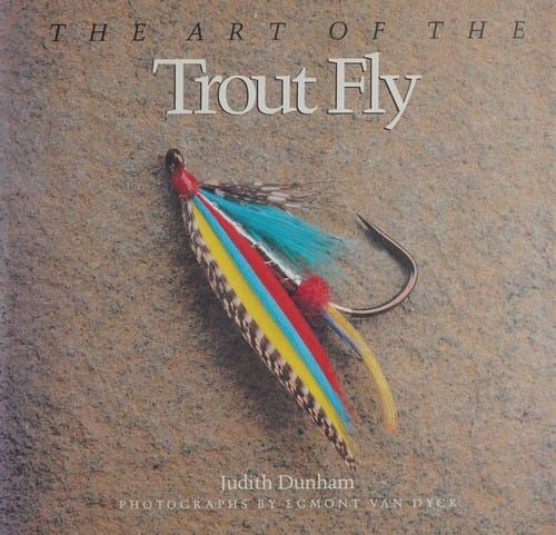 The Art of the trout fly