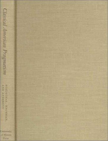 Classical American pragmatism