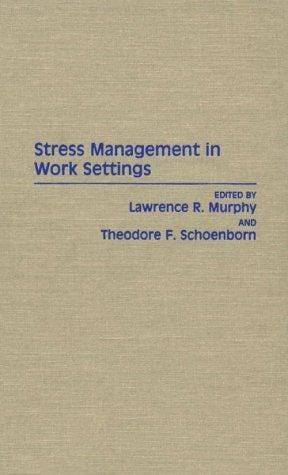 Stress management in work settings