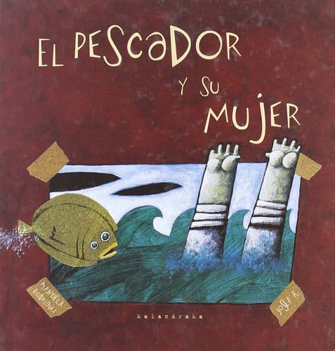 El Pescador Y Su Mujer
