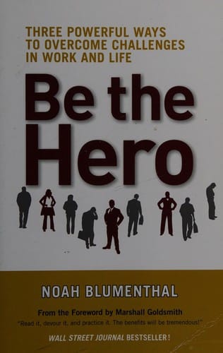 Be the hero