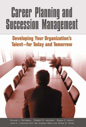 Career Planning and Succession Management