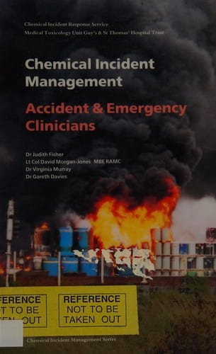 Chemical incident management for accident and emergency clinicians