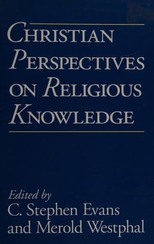 Christian perspectives on religious knowledge