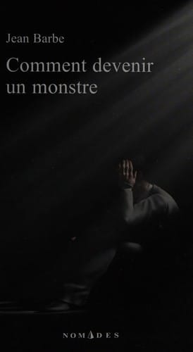 Comment devenir un monstre