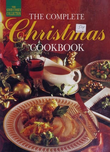 The Complete Christmas Cookbook