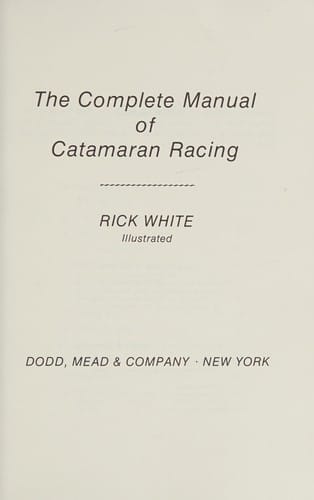 The complete manual of catamaran racing