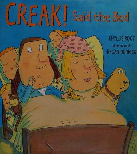 Creak! said the bed