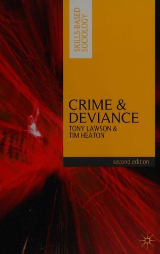 Crime and deviance