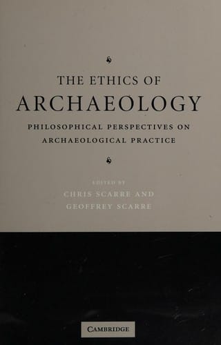 The ethics of archaeology