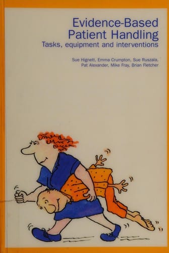 Evidence-based patient handling