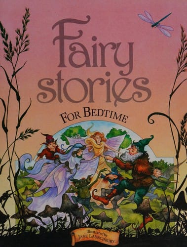 Fairy stories for bedtime