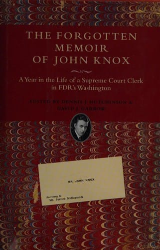 The forgotten memoir of John Knox