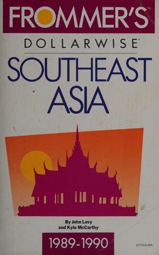Frommer's dollarwise Southeast Asia