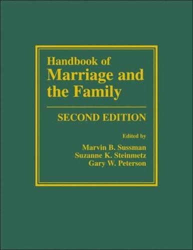 Handbook of marriage and the family