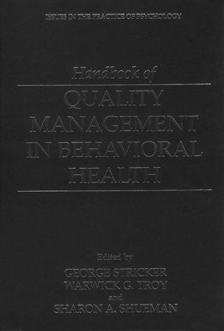 Handbook of quality management in behavioral health
