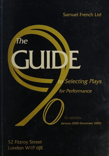 The guide to selecting plays for performance