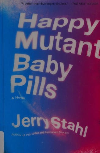 Happy mutant baby pills